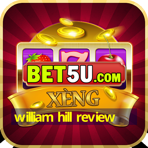 william hill review